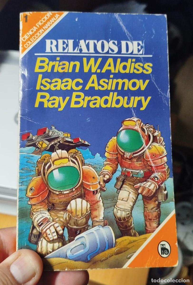 Libros de segunda mano: Colecci&oacute;n Naranja de Editorial Bruguera (el n&uacute;mero 1 de dicha colecci&oacute;n), publicado en abril de 1982
