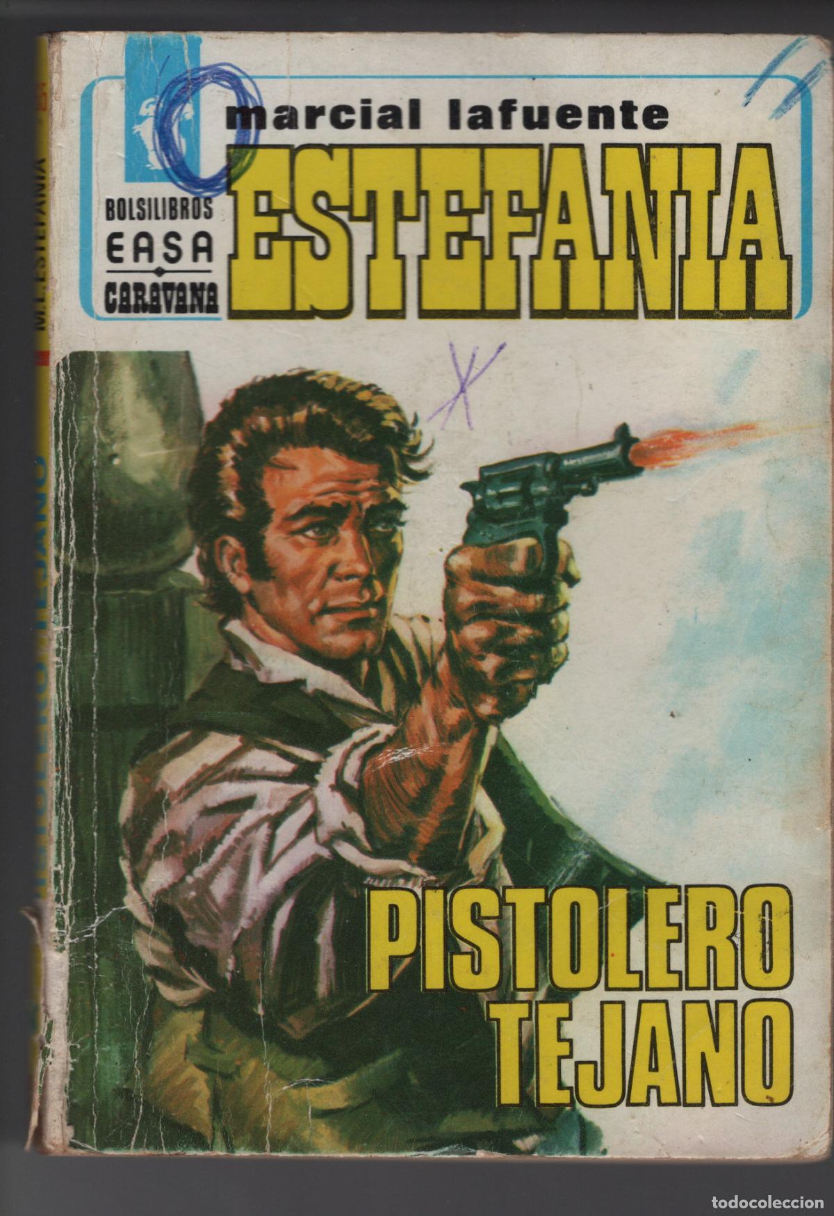 Libros de segunda mano: CARAVANA 65 - PISTOLERO TEJANO - ESTEFANIA - BOLSILIBRO - EASA