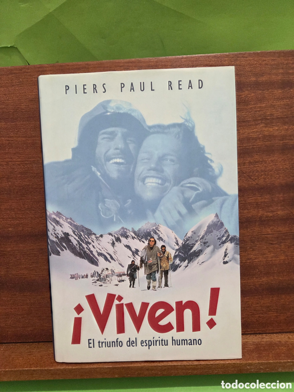 Libros de segunda mano: &rdquo;&rdquo;&iexcl;&iexcl;VIVEN!!...EL TRIUNFO DEL ESPIRITU HUMANO...PIERS PAUL READ...CIRCULO DE LECTORES...1993...