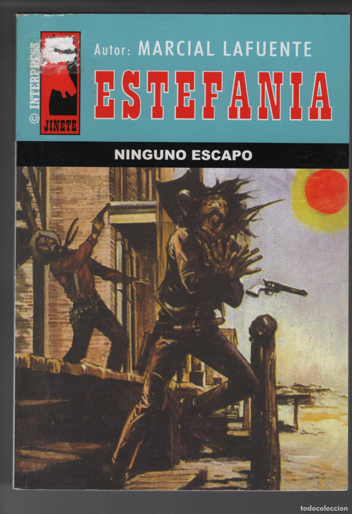 Libros de segunda mano: JINETE 406 - NINGUNO ESCAPO - ESTEFANIA - BOLSILIBRO - INTERPRESS