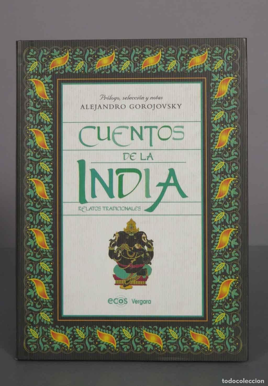Libros de segunda mano: Cuentos de la India: Relatos Tradicionales - Alejandro Gorojovsky - Vergara