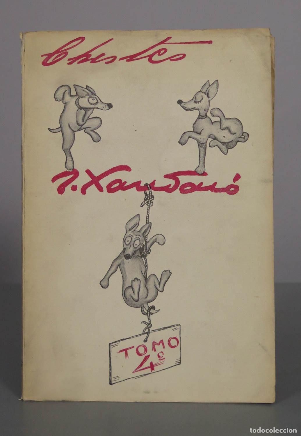 Libros de segunda mano: Chistes: Tomo 4&ordm; - Joaqu&iacute;n Xaudar&oacute; - Imprenta de Prensa Espa&ntilde;ola S.A.