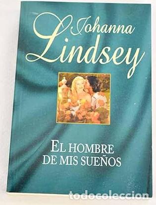 Libros de segunda mano: El hombre de mis sue&ntilde;os - Softcover - Lindsey, Johanna