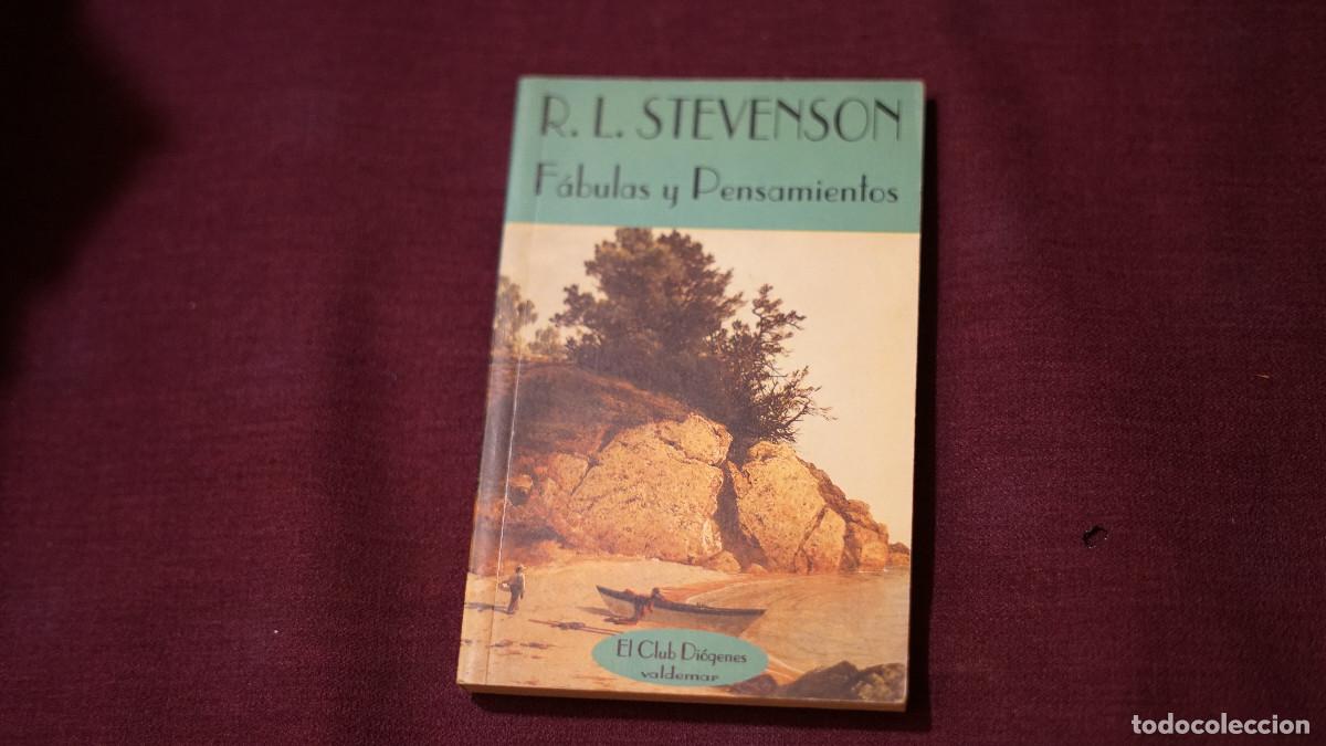 Libros de segunda mano: R. L. Stevenson - F&aacute;bulas y pensamientos - Valdemar 1995