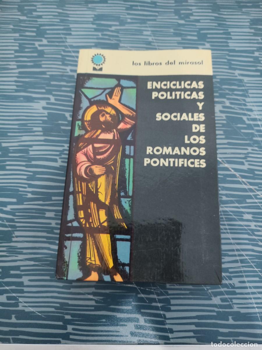 Libros de segunda mano: ENCICLICAS POLITICAS Y SOCIALES DE LOS ROMANOS PONTIFICES,MARINO AYERRA REDIN,1961,410 P&Aacute;GINAS.