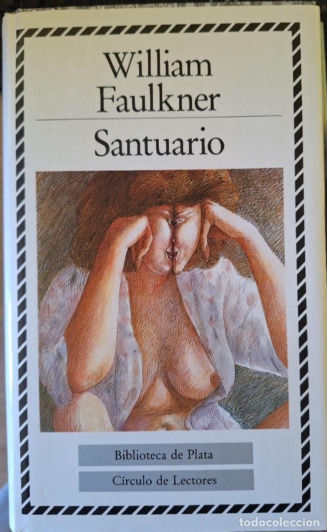 Libros de segunda mano: SANTUARIO. BIBLIOTECA DE PLATA. - FAULKNER, William.