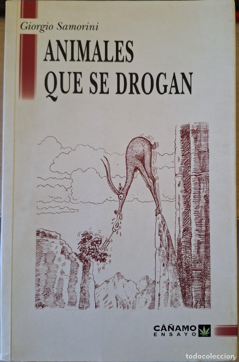 Libros de segunda mano: ANIMALES QUE SE DROGAN. - SAMORINI, Giorgio.