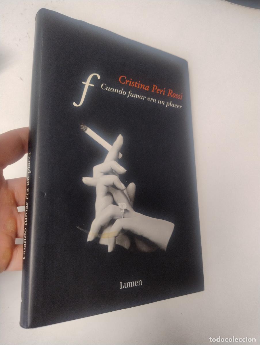 Libros de segunda mano: Cuando fumar era un placer - Peri Rossi, Cristina