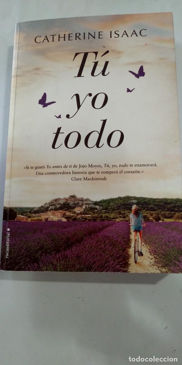 Libros de segunda mano: T&uacute; Yo Todo Catherine Isaac