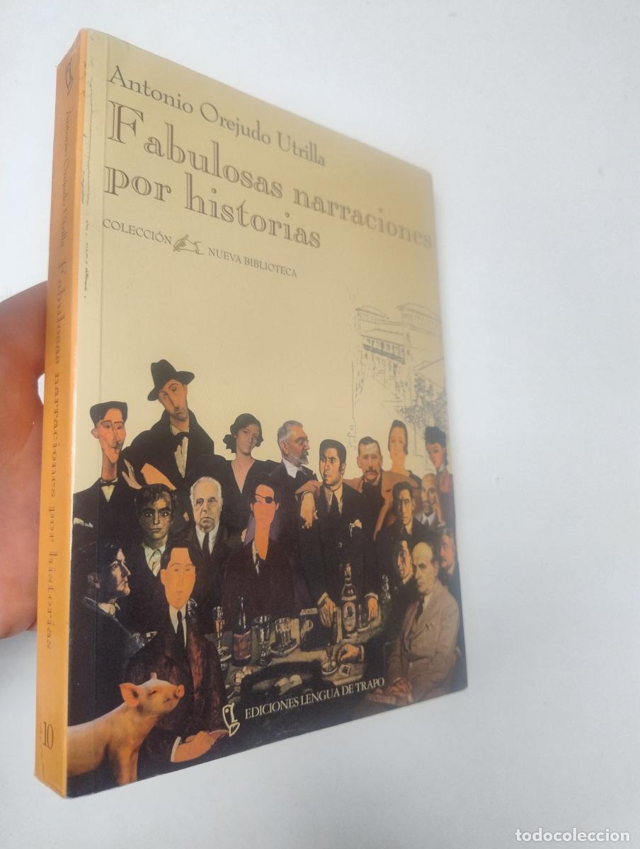 Libros de segunda mano: Fabulosas narraciones por historias - Antonio Orejudo
