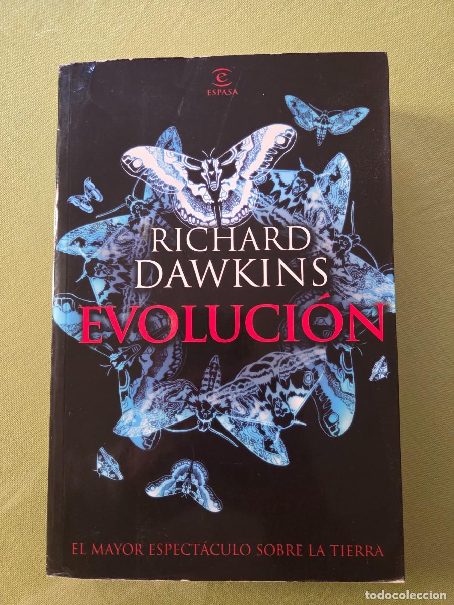 Libros de segunda mano: Evoluci&oacute;n: el mayor espect&aacute;culo sobre la Tierra.- Dawkins, Richard
