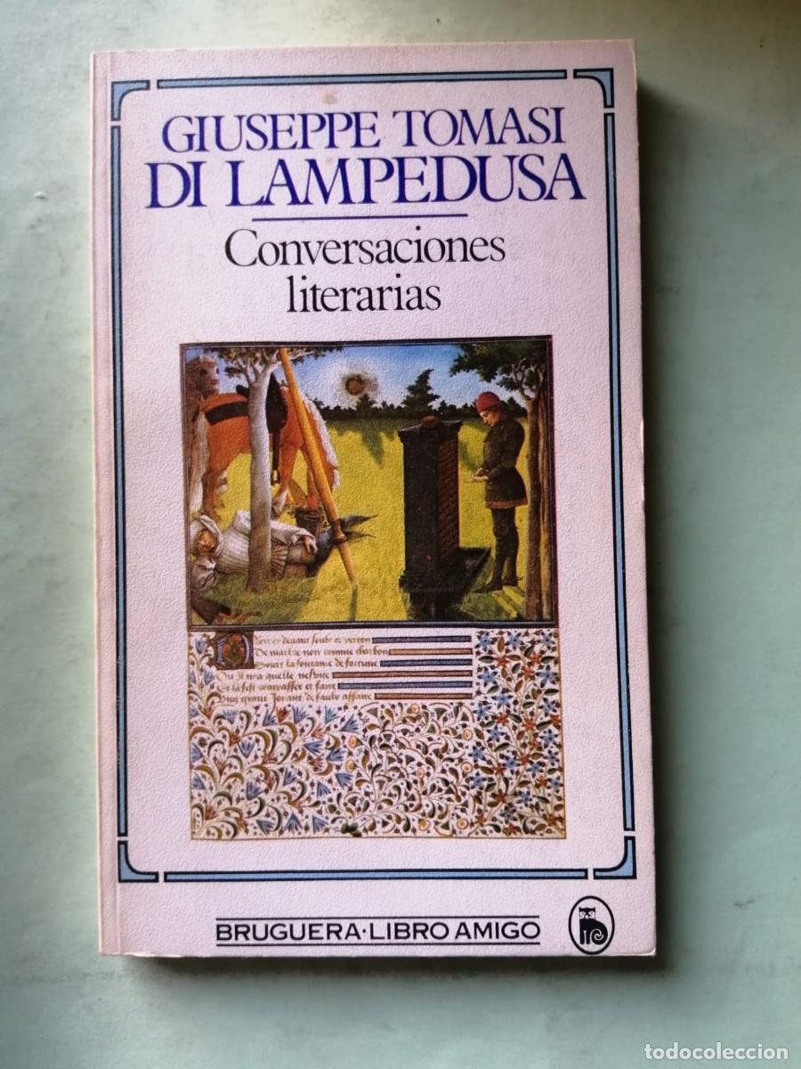 Libros de segunda mano: CONVERSACIONES LITERARIAS (GIUSEPPE TOMASI DI LAMPEDUSA)