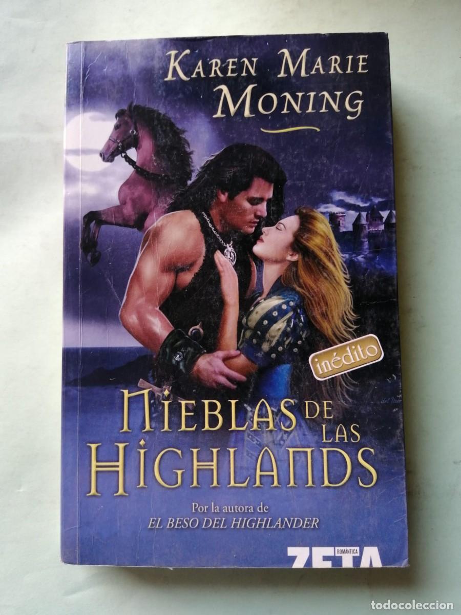 Libros de segunda mano: NIEBLAS DE LAS HIGHLANDS (KAREN MARIE MONING)