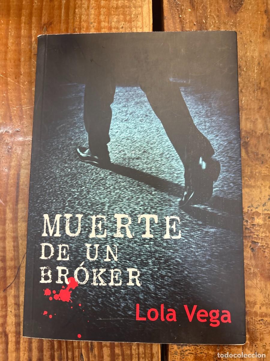 Libros de segunda mano: Muerte de un br&oacute;ker Lola Vega