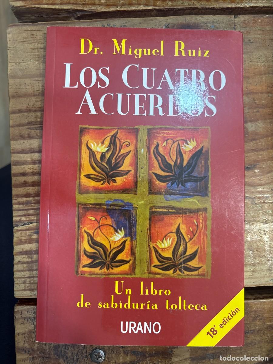 Libros de segunda mano: Los Cuatro Acuerdos: Un libro de sabidur&iacute;a tolteca (Crecimiento personal) Ruiz, Miguel