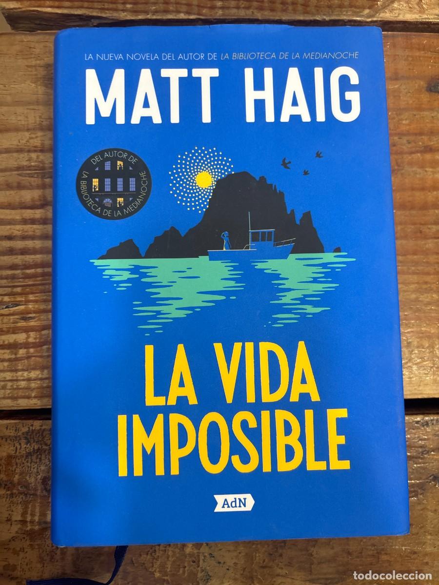Libros de segunda mano: La vida imposible. (The Life Impossible) (Spanish Edition) MATT HAIG