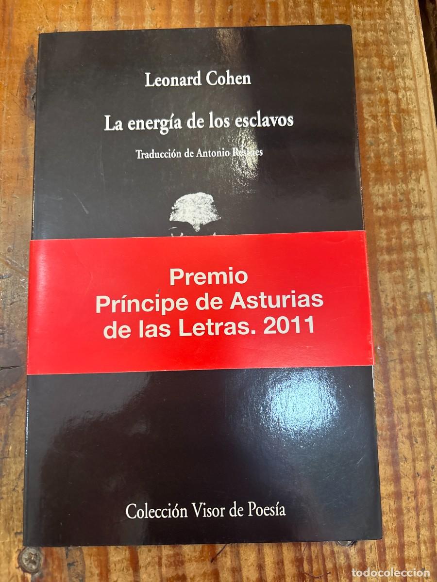 Libros de segunda mano: La energ&iacute;a de los esclavos Cohen, Leonard