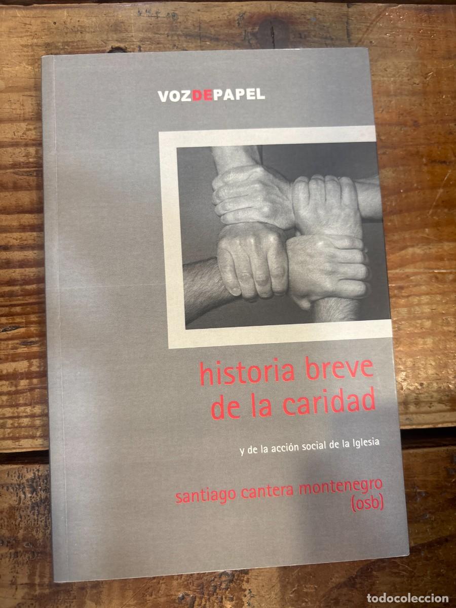 Libros de segunda mano: Historia De La Caridad (Spanish Edition) SANTIAGO CANTERA MONTENEGRO