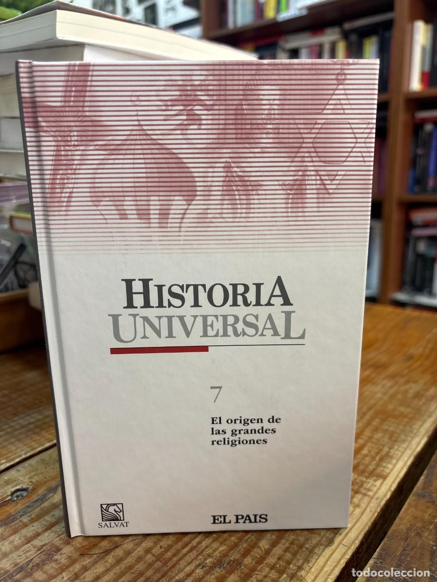 Libros de segunda mano: HISTORIA UNIVERSAL TOMO 7-El origen de las grandes religiones SALVAT EDITORES,S.A, (EL PAIS)