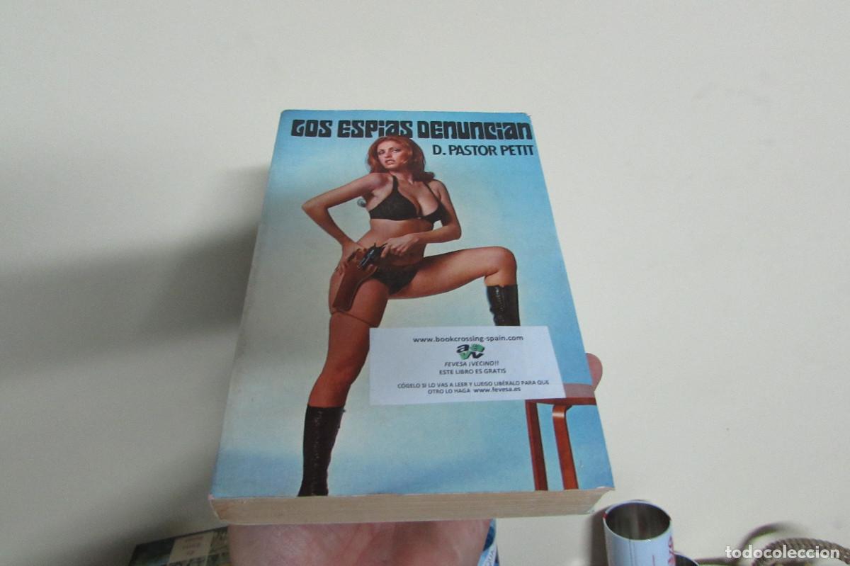 Libros de segunda mano: Los Espias Denuncian - Domingo Pastor Petit