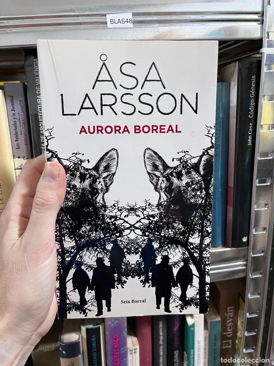 Libros de segunda mano: BLAS48 &ndash; Aurora Boreal &ndash; &Aring;sa Larsson &ndash; Seix Barral &ndash;