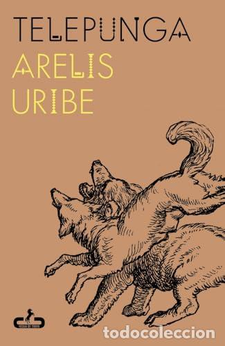 Libros de segunda mano: Telepunga - Arelis Uribe