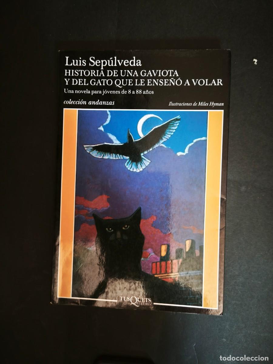 Libros de segunda mano: historia de una gaviota y del gato que le ense&ntilde;&oacute; a volar - Luis Sep&uacute;lveda
