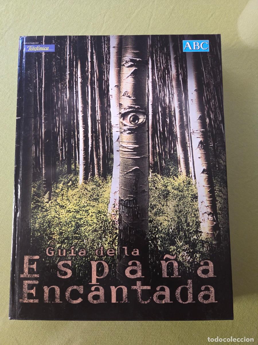 Libros de segunda mano: GUIA DE LA ESPA&Ntilde;A ENCANTADA- Espasa Calpe- Tapa dura