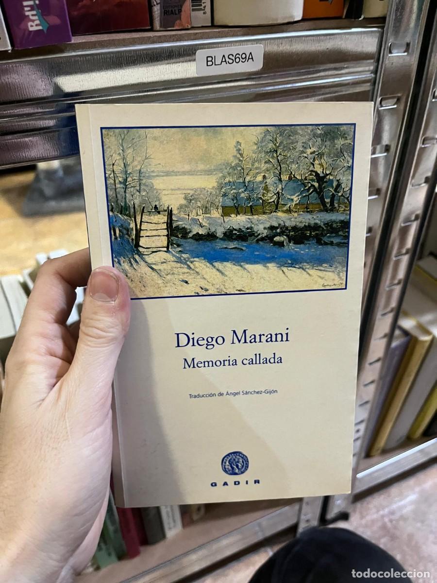 Libros de segunda mano: BLAS69A &ndash; Memoria callada &ndash; Diego Marani &ndash; Gadir &ndash; precio m&aacute;s bajo aprox.: 4 &euro;