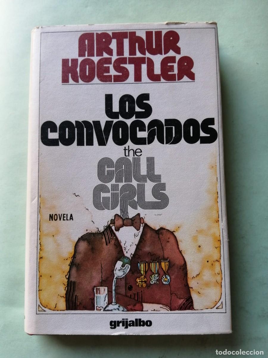 Libros de segunda mano: LOS CONVOCADOS (ARTHUR KOESTLER)