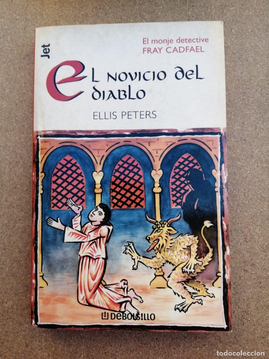 Libros de segunda mano: EL NOVICIO DEL DIABLO (ELLIS PETERS)