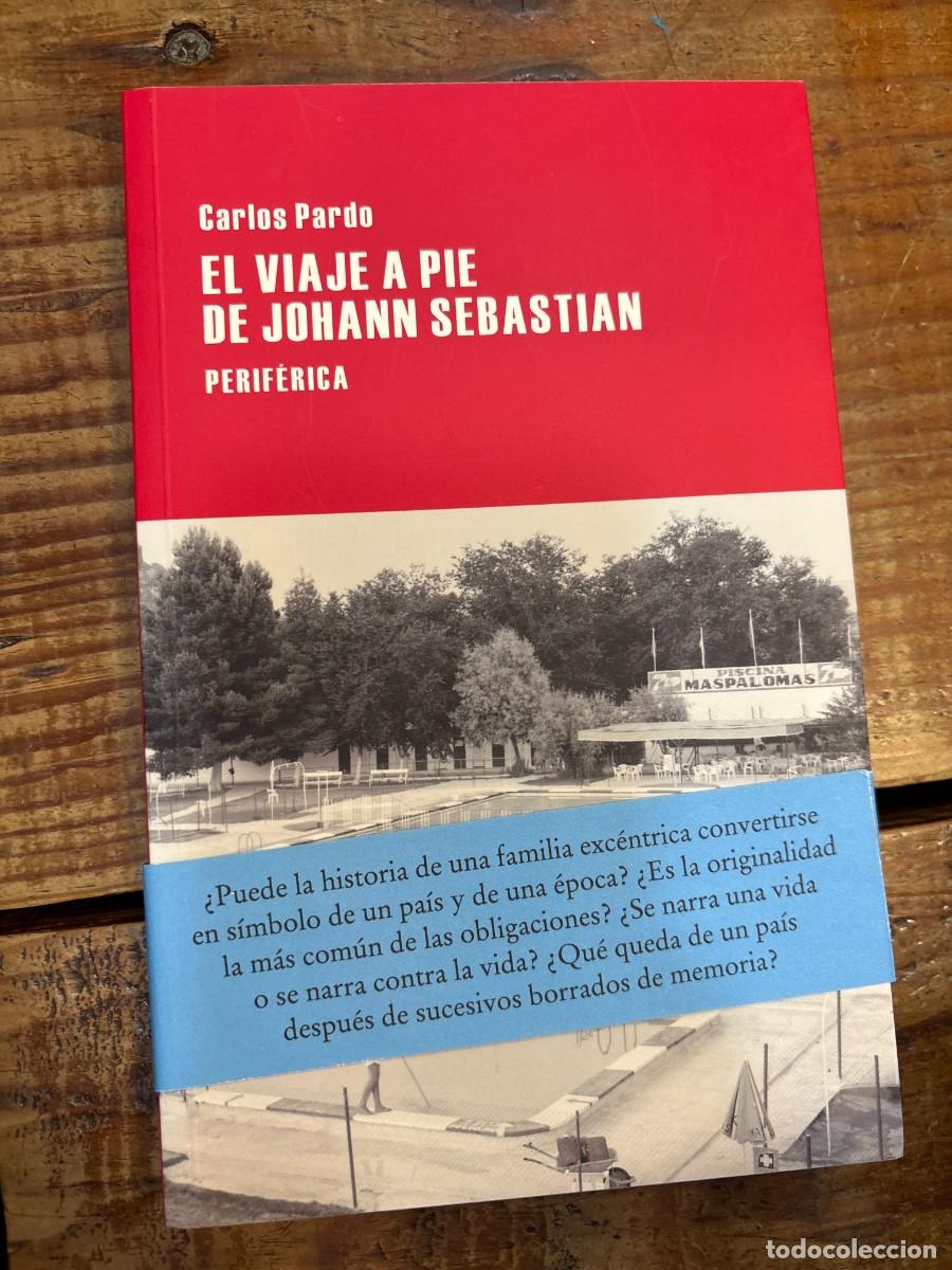 Libros de segunda mano: El viaje a pie de Johann Sebastian (Largo Recorrido) (Spanish Edition) Pardo, Carlos