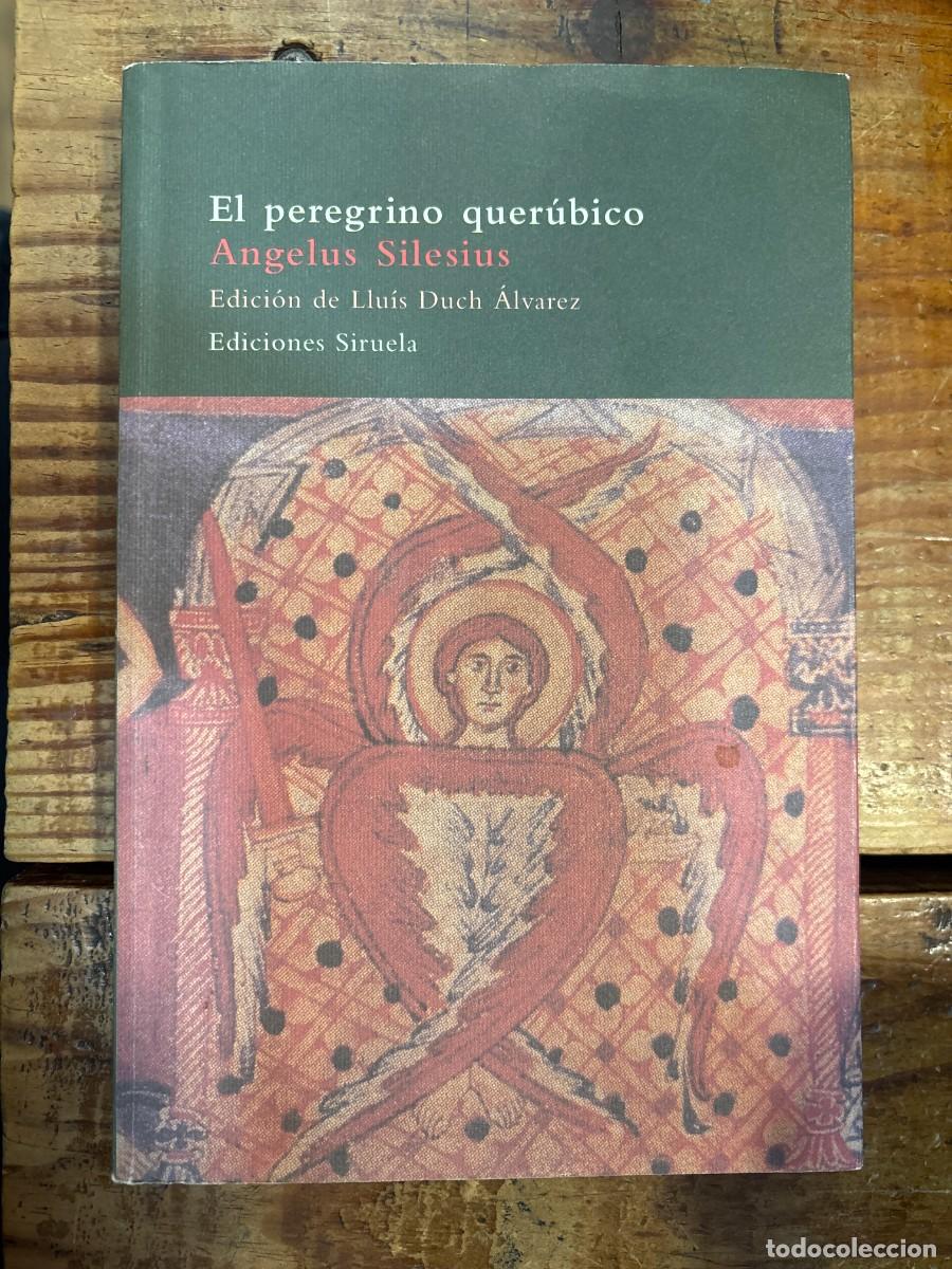 Libros de segunda mano: El peregrino quer&uacute;bico (Spanish Edition) Silesius, Angelus