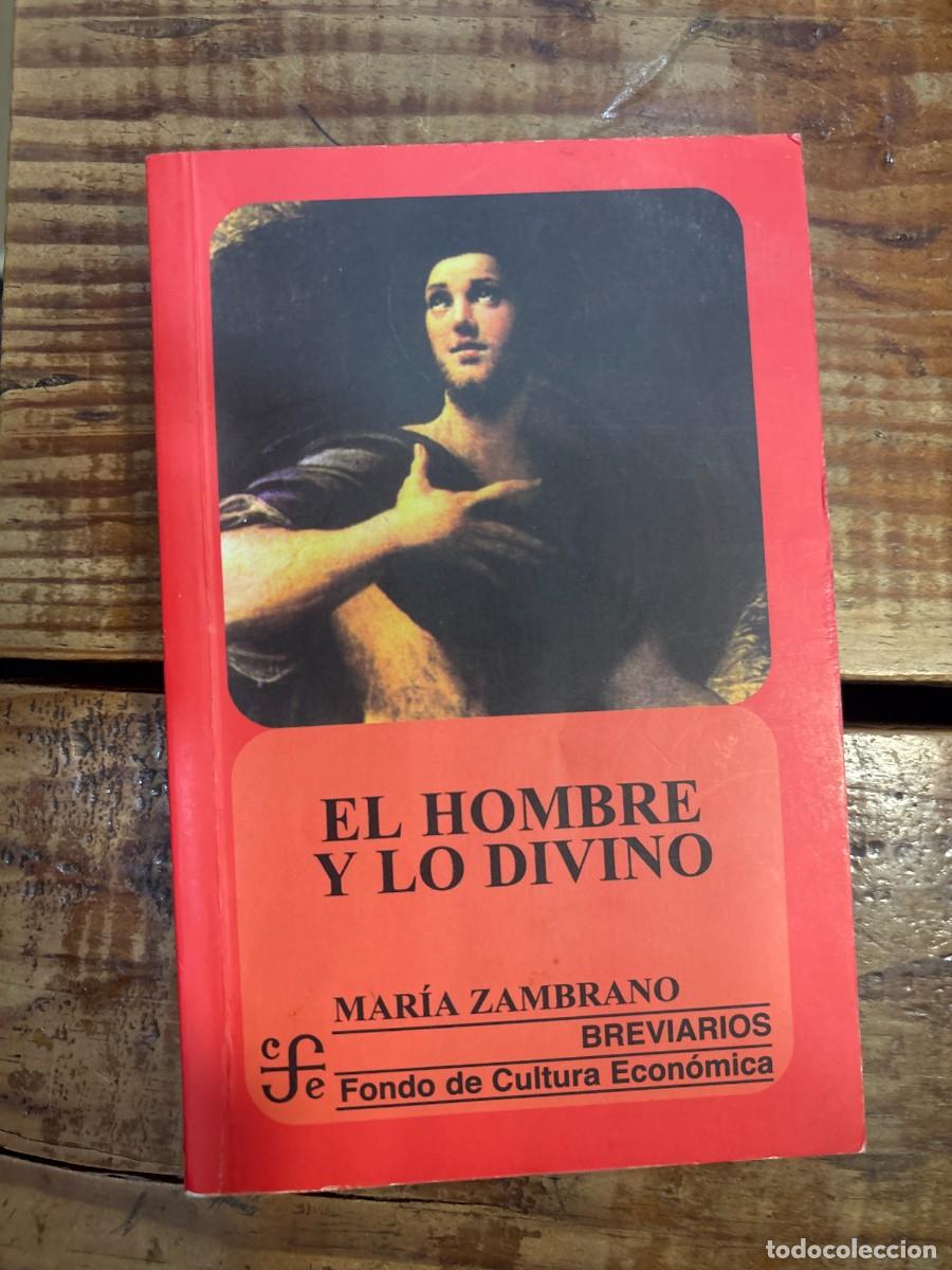 Libros de segunda mano: El hombre y lo divino. Maria Zambrano