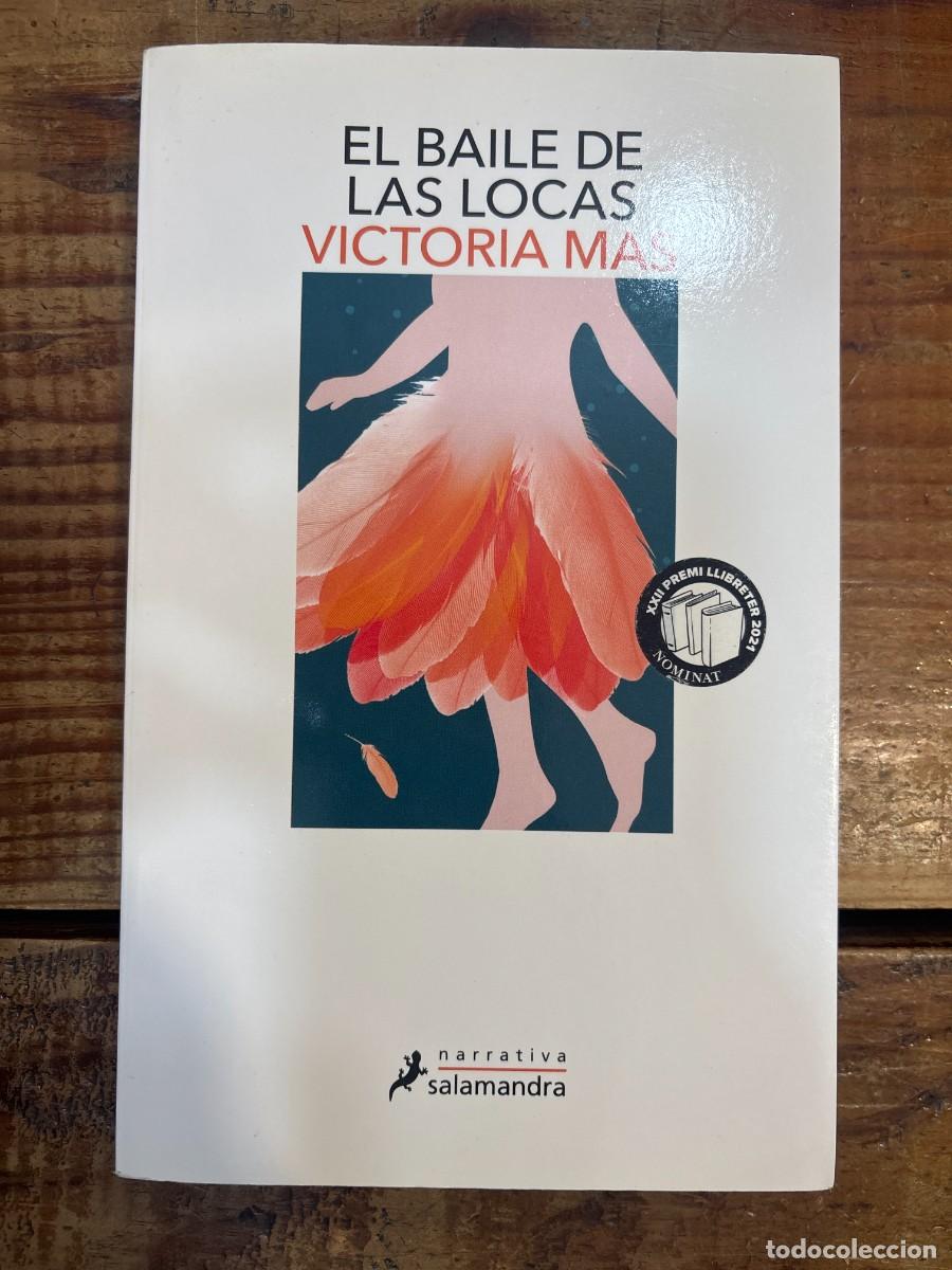 Libros de segunda mano: El baile de las locas / The Mad Women's Ball (Spanish Edition) Mas, Victoria