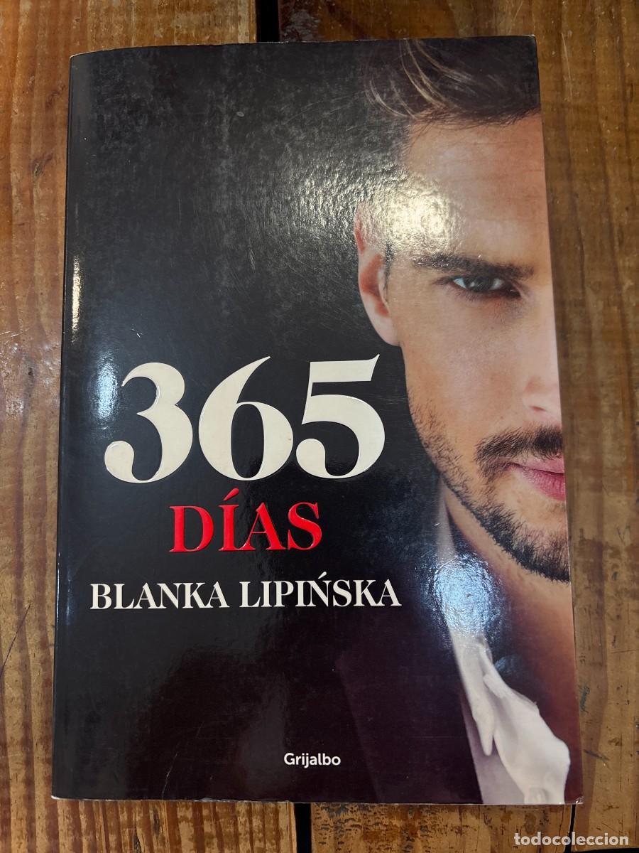 Libros de segunda mano: 365 d&iacute;as (&laquo;Trilog&iacute;a 365 d&iacute;as&raquo; 1): La novela er&oacute;tica que inspir&oacute; el fen&oacute;meno mundial emitido por Netf