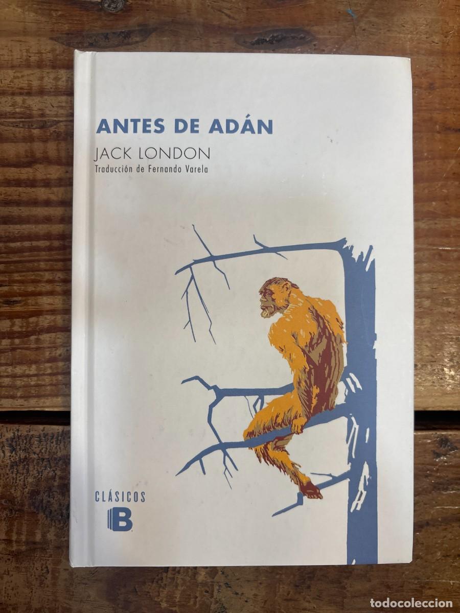 Libros de segunda mano: Antes de Ad&aacute;n: el casamiento de Lit-lit / Before Adam (Spanish Edition) London, Jack