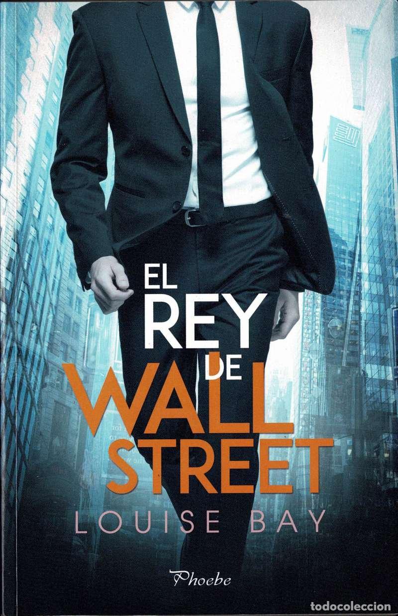 Libros de segunda mano: El rey de Wall Street - Louise Bay