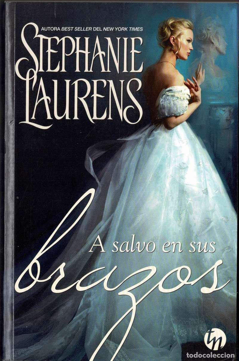 Libros de segunda mano: A salvo en sus brazos - Stephanie Laurens