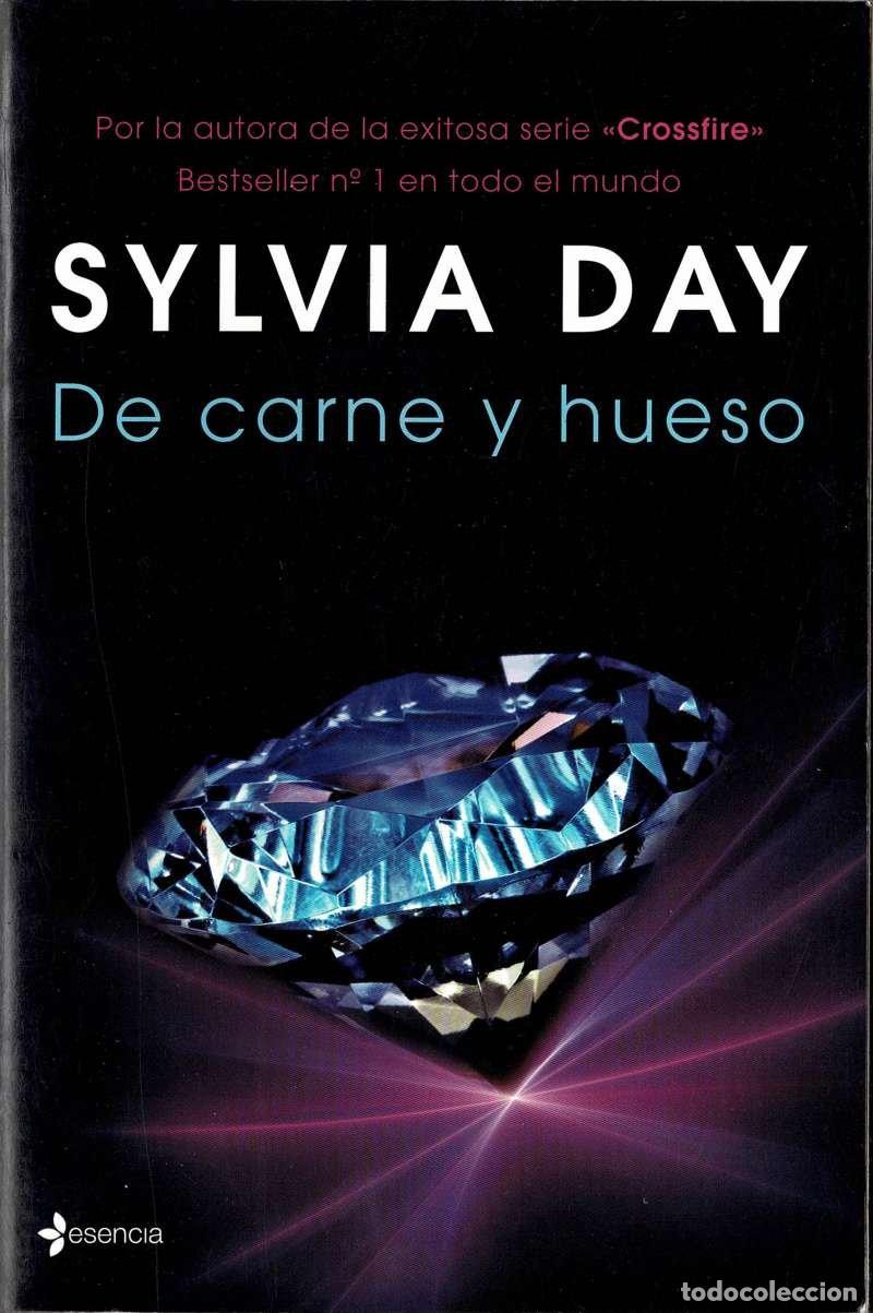 Libros de segunda mano: De carne y hueso - Sylvia Day