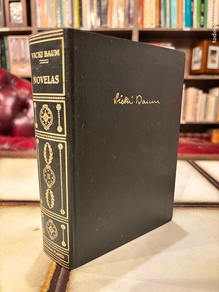 Libros de segunda mano: Novelas. Vicky Baum. Tomo II. PEDIDO M&Iacute;NIMO 5&euro;