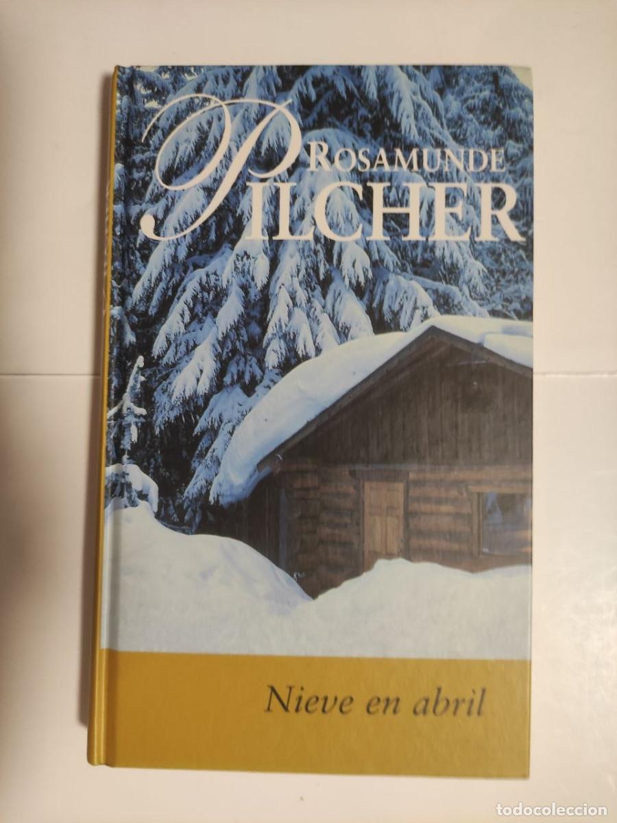 Libros de segunda mano: Nieve en Abril - Rosamunde Pilcher