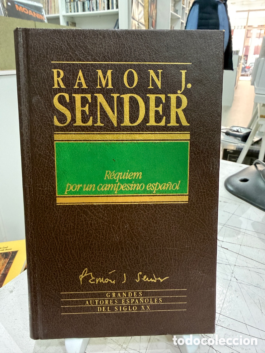 Libros de segunda mano: Ram&oacute;n J. Sender - R&eacute;quiem Por Un Campesino Espa&ntilde;ol