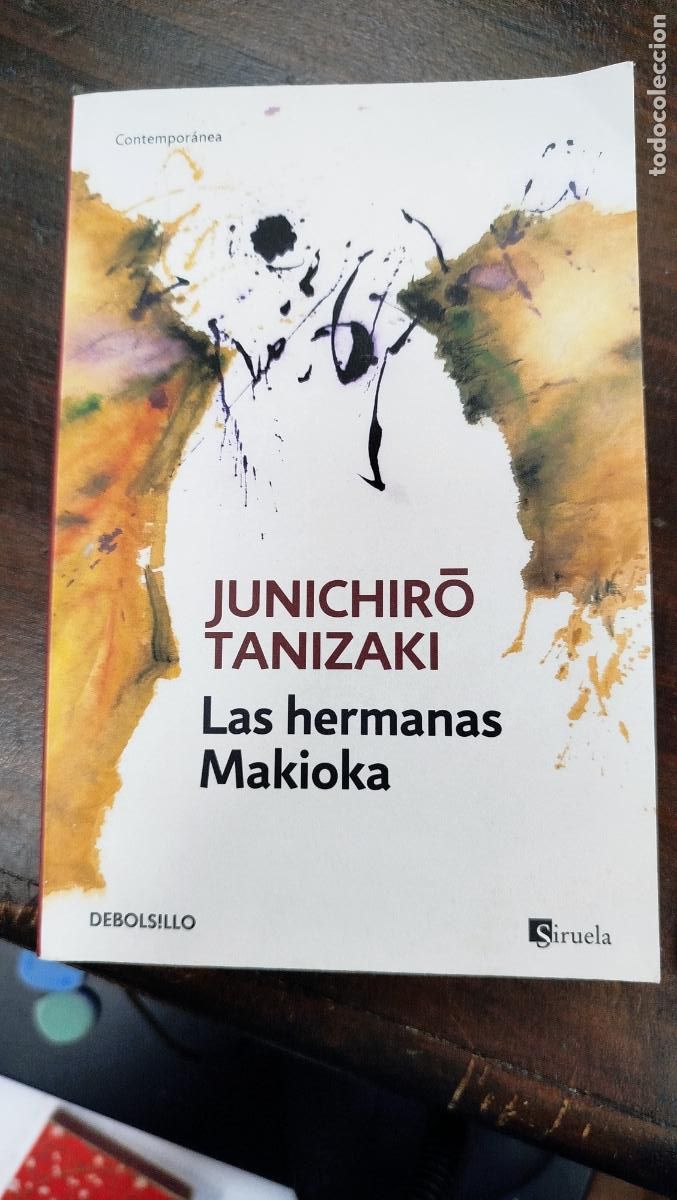 Libros de segunda mano: LAS HERMANAS MAKIOKA - JUNICHIRO TANIZAKI
