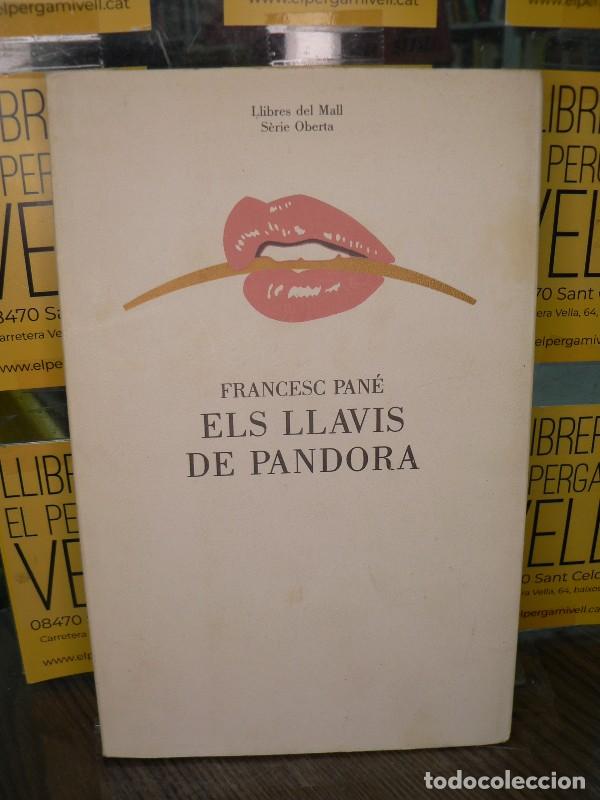 Libros de segunda mano: Llavis de Pandora, els - Francesc Pan&eacute; - Edicions del Mall - S&egrave;rie Oberta, 35