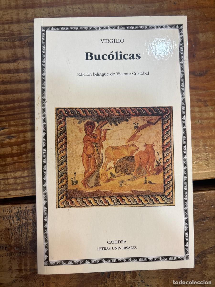 Libros de segunda mano: Buc&oacute;licas (Letras Universales / Universal Writings) (Spanish Edition) Virgilio