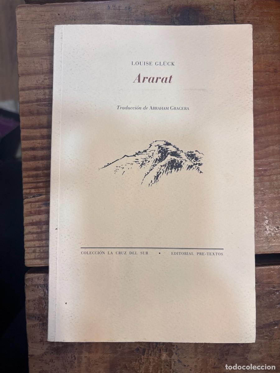 Libros de segunda mano: Ararat ( La Cruz del Sur) (Spanish Edition) CUBIERTA TRASERA UNPOCO TRSAA GLUCK, LOUISE