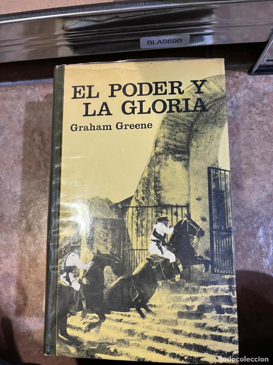 Libros de segunda mano: BLAS69B + El poder y la gloria &mdash; Graham Greene &mdash; - Foto 1