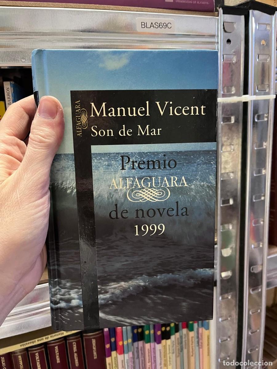 Libros de segunda mano: BLAS69C + Son de Mar &mdash; Manuel Vicent &mdash; Alfaguara &mdash;