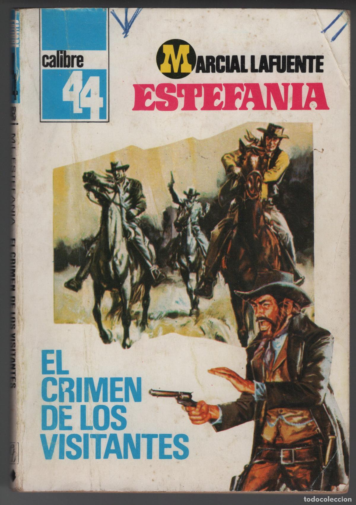 Libros de segunda mano: CALIBRE 44 N&ordm; 469 - EL CRIMEN DE LOS VISITANTES - ESTEFANIA - BOLSILIBRO BRUGUERA